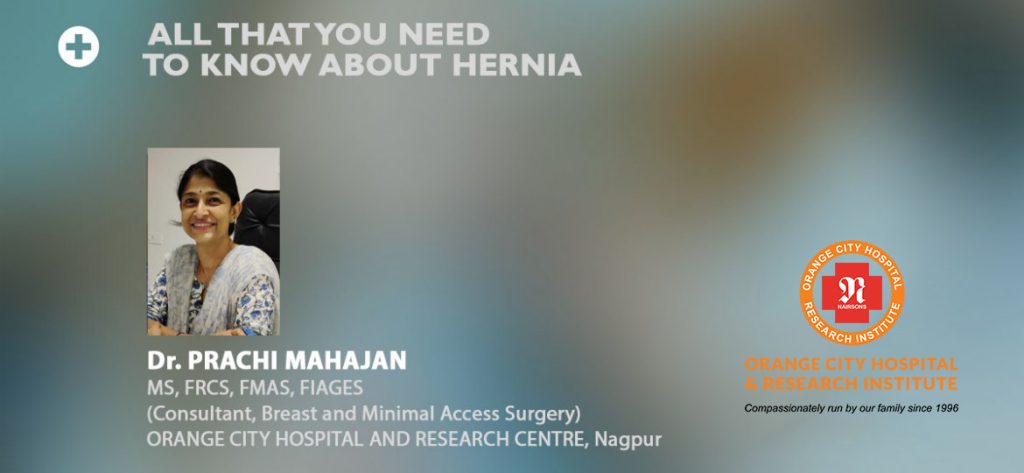 All That You Need To Know About Hernia